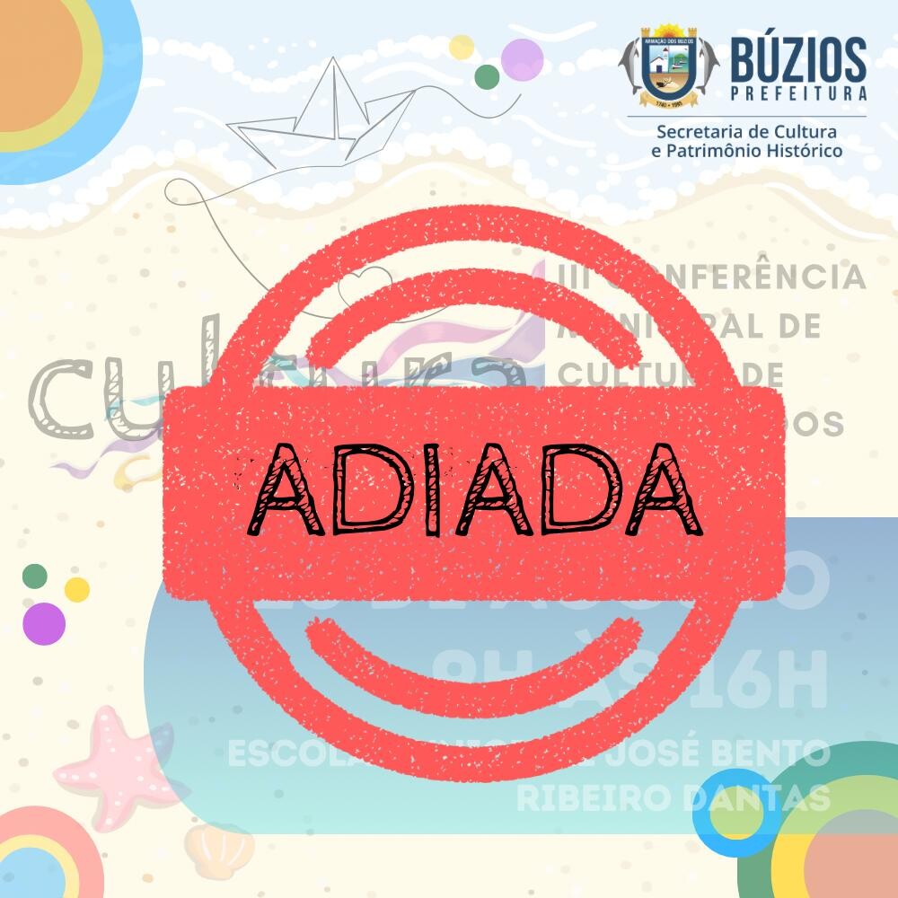 Adiada a III Conferência Municipal de Cultura de Búzios